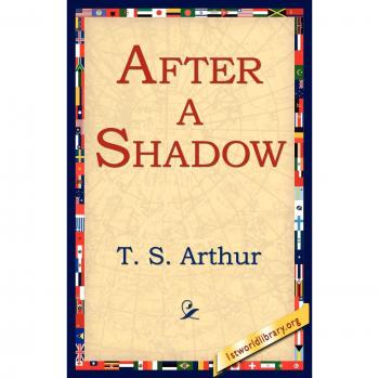 After a Shadow