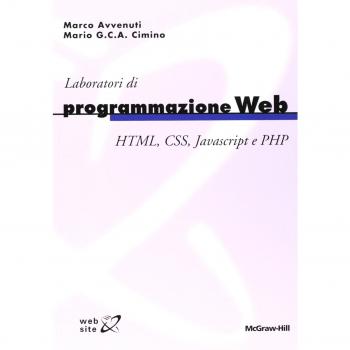 Laboratori di programmazione web. HTML, CSS, Javascript e PHP