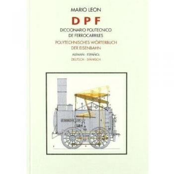 Diccionario politécnico de ferrocarriles