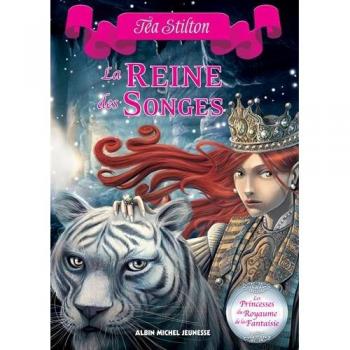 Les Princesses du Royaume de la Fantaisie, Tome 6 : La Reine des Songes