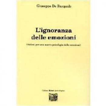 L'ignoranza delle emozioni
