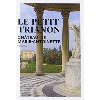 Le Petit Trianon Chateau Marie-Antoinette Fr