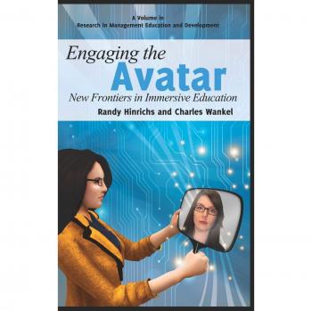 Engaging the Avatar: New Frontiers in Immersive Education