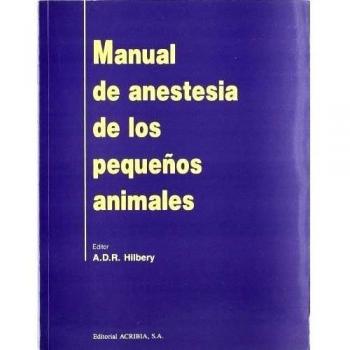 Manual de anestesia de los pequeños animales