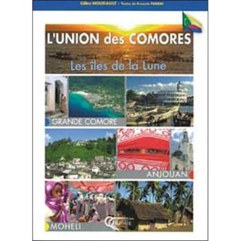 L'union des Comores : d'île en île