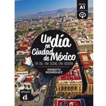 Ernesto Rodriguez Un día en Ciudad de México (Tapa blanda)