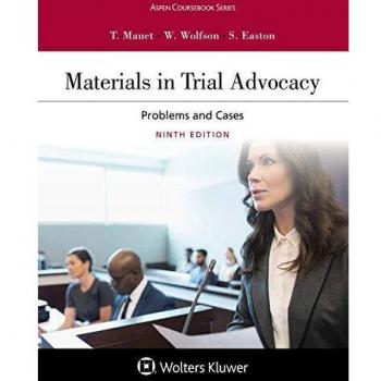 Trial Advocacy Essentials (Aspen Coursebook)
