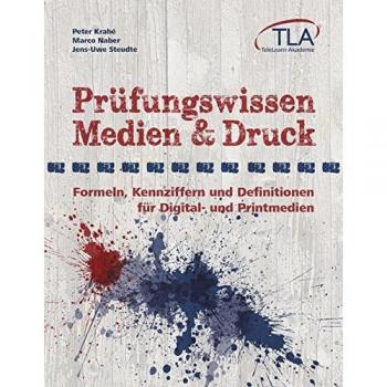 Krahe, Peter: Prüfungswissen Medien & Druck