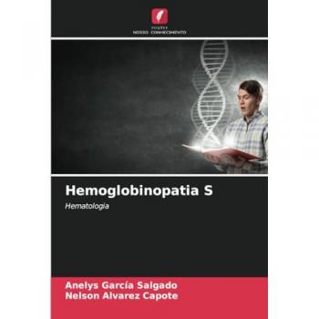 Garcia Salgado, Anelys: Hemoglobinopatia S