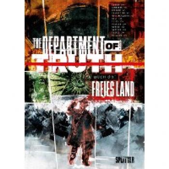 James Tynion IV The Department Of Truth. Band 3: Freies Land