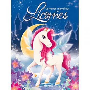 Le monde merveilleux des Licornes