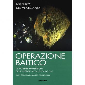Operazione Baltico. Le più belle immersioni delle fredde acque polacche