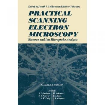 Practical Scanning Electron Microscopy