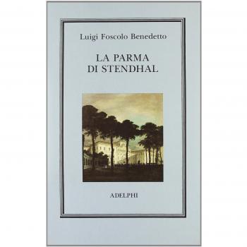 La Parma di Stendhal