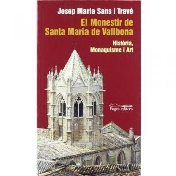El monastir de santa maria de vallbona (Tapa blanda con solapas).