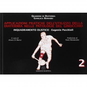 Applicazioni pratiche dell'utilizzo della diatermia nelle patologie del ginocchio. Inquadramento olistico