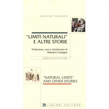 Limiti naturali e altre storie. Testo inglese a fronte