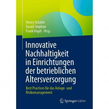 Innovative Nachhaltigkeit in Einrichtungen der betrieblichen Altersversorgung