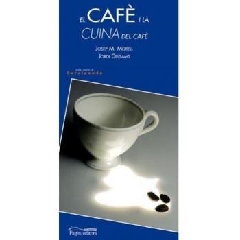 El cafè i la cuina del cafè