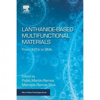 Lanthanide-Based Multifunctional Materials: From OLEDs to SIMs