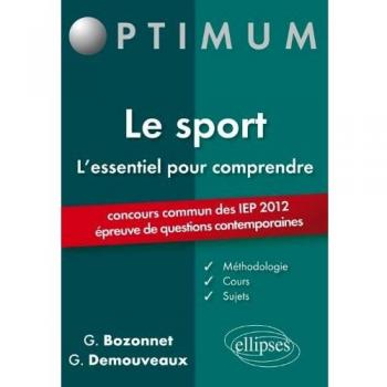 L'essentiel pour comprendre le sport (IEP 2012)