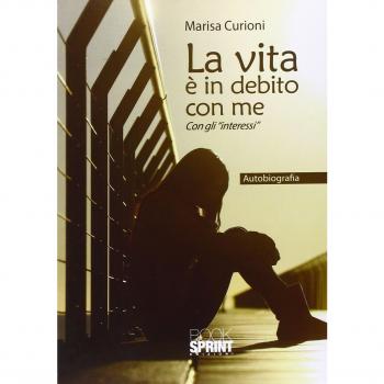 La vita è in debito con me. Con gli «interessi»