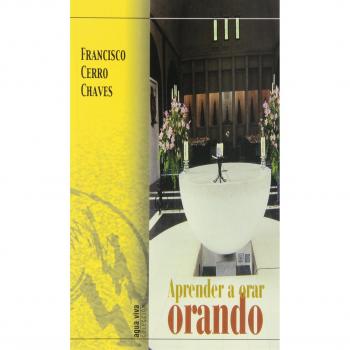 Aprender a orar orando