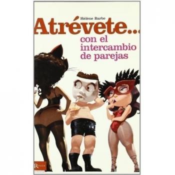 Atrevete...con el intercambio de parejas