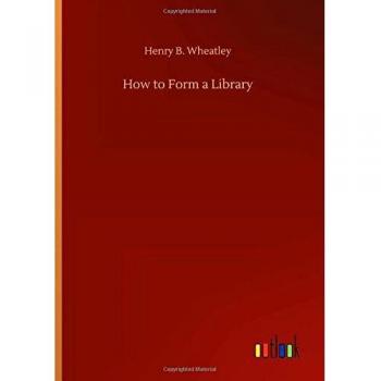 How to Form a Library