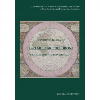L' uso militare dei droni. Profili di diritto internazionale