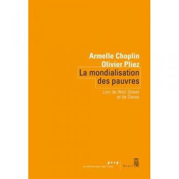 La Mondialisation des pauvres