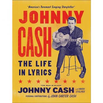 The Life of Johnny Cash: Through His Songs