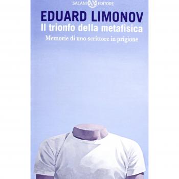 Il trionfo della metafisica. Memorie di uno scrittore in prigione