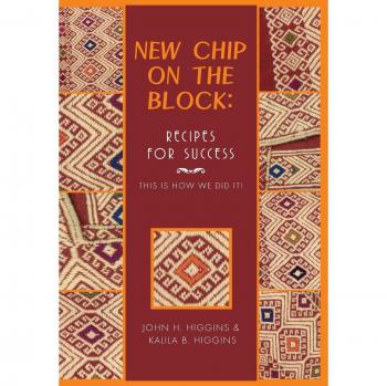 New Chip on the Block: Recipes for Success: This Is How We Did It!