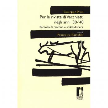 Per le riviste di Vecchietti negli anni '30 -'40. Raccolta di racconti e scritti dispersi