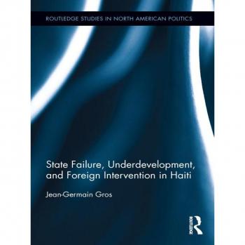 Vitalsource Technologies, Inc. State Failure, Underdevelopment, And Foreign Intervention In Haiti