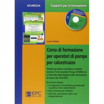 Corso di formazione per operatori di pompe per calcestruzzo. Con CD-ROM