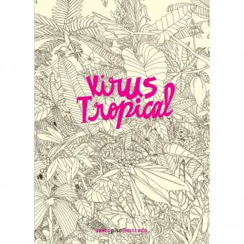Sexto Piso Editorial Virus Tropical