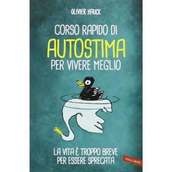 Olivier Hauck Corso Rapido Di Autostima Per Vivere Meglio