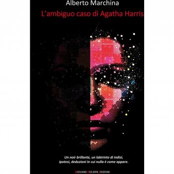 L'ambiguo caso di Agatha Harris
