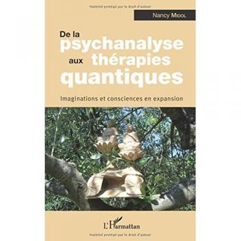 De la psychanalyse aux thérapies quantiques