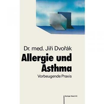 Allergie und Asthma: Vorbeugende Praxis