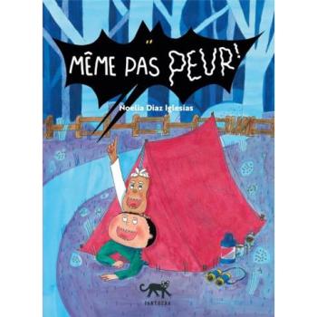 Même pas peur !