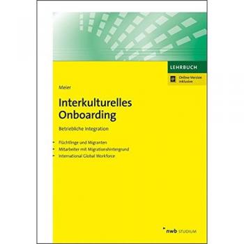 Interkulturelles Onboarding: Betriebliche Integration Flüchtlinge und Migranten. Mitarbeiter mit Migrationshintergrund. International Global Workforce.
