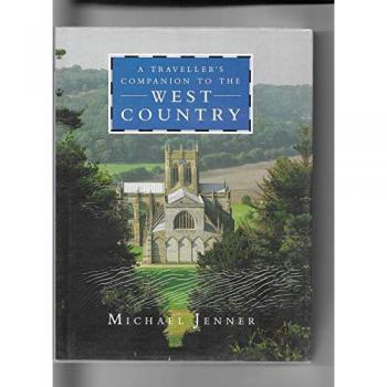A Traveller's Companion to the West Country