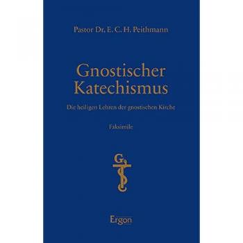 Gnostischer Katechismus
