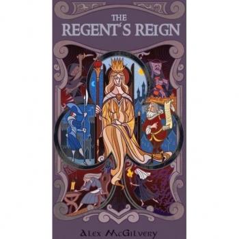 The Regent's Reign : 2