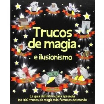 TRUCOS DE MAGIA E ILUSIONISMO