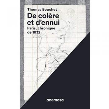 De colère et d'ennui