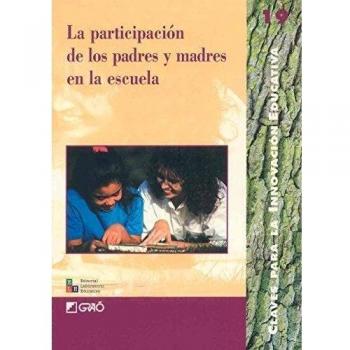 La participación de los padres y madres en la escuela